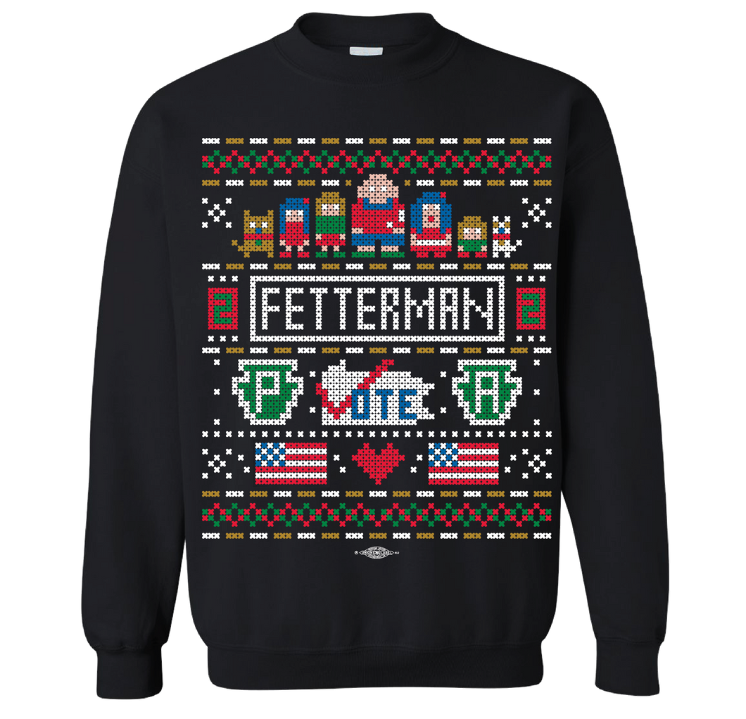 Fetterman Ugly Sweatshirt